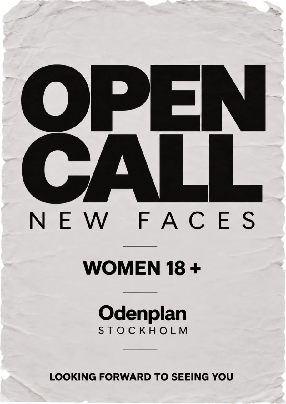 Affisch: Open call – new faces. Women 18+. Odenplan, Stockholm. Looking forward to seeing you.